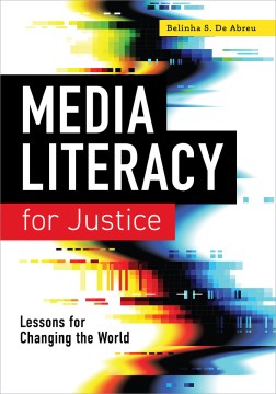 Media Literacy for Justice - MPHOnline.com