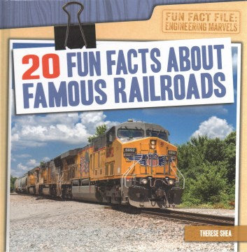 20 Fun Facts About Famous Railroads - MPHOnline.com