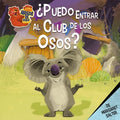 Puedo entrar al Club de los Osos? - MPHOnline.com