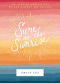 Sure As the Sunrise - MPHOnline.com