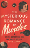 The Mysterious Romance of Murder - MPHOnline.com