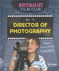 Be a Director of Photography - MPHOnline.com