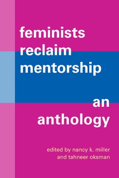 Feminists Reclaim Mentorship - MPHOnline.com