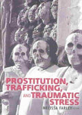 Prostitution, Trafficking and Traumatic Stress - MPHOnline.com