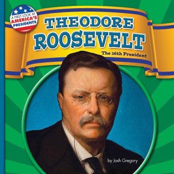 Theodore Roosevelt - MPHOnline.com