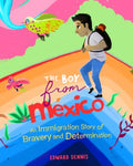 The Boy from Mexico - MPHOnline.com