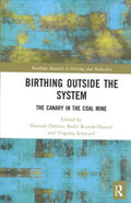 Birthing Outside the System - MPHOnline.com