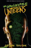 The Unbelievable Unteens - MPHOnline.com