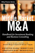 MIDDLE MARKET M & A: HANDBOOKFOR INVESTMENT BANKING AND - MPHOnline.com