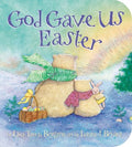 God Gave Us Easter (BOARDBOOK) - MPHOnline.com