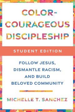 Color-Courageous Discipleship Student Edition - MPHOnline.com