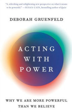 Acting with Power: Why We Are More Powerful Than We Believe - MPHOnline.com