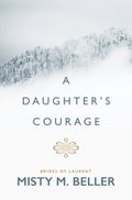 A Daughter's Courage - MPHOnline.com