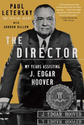 The Director : My Years Assisting J. Edgar Hoover - MPHOnline.com