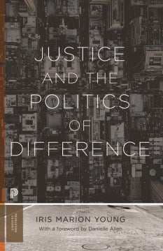 Justice and the Politics of Difference - MPHOnline.com