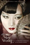 Anna May Wong - MPHOnline.com