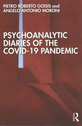 Psychoanalytic Diaries of the COVID-19 Pandemic - MPHOnline.com