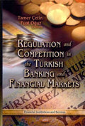 Regulation and Competition in the Turkish Banking and Financial Markets - MPHOnline.com