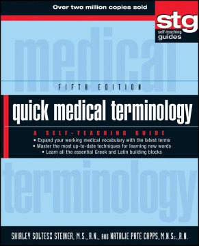 QUICK MEDICAL TERMINOLOGY 5ED: A SELF-TEACHING GUIDE - MPHOnline.com