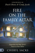 Fire on the Family Altar - MPHOnline.com