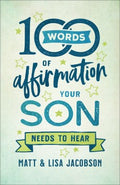 100 Words of Affirmation Your Son Needs to Hear - MPHOnline.com