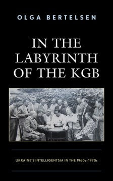 In the Labyrinth of the KGB - MPHOnline.com