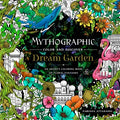 Mythographic Color and Discover: Dream Garden : An Artist's Coloring Book of Floral Fantasies - MPHOnline.com