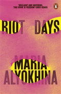 Riot Days (previously subbed) - MPHOnline.com