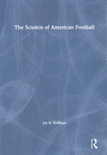 The Science of American Football - MPHOnline.com