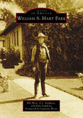 William S. Hart Park - MPHOnline.com