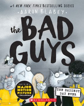 The Bad Guys in the Baddest Day Ever - MPHOnline.com