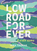 Low Road Forever & Other Essays - MPHOnline.com