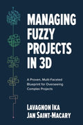 Managing Fuzzy Projects in 3d - MPHOnline.com