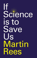 If Science is To Save Us - MPHOnline.com