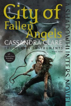 City Of Fallen Angels (Mortal Instruments) - MPHOnline.com