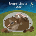 Snore Like a Bear - MPHOnline.com