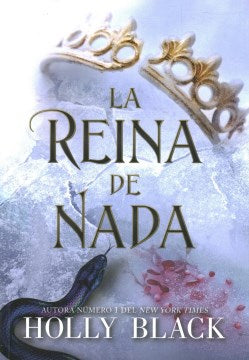 La reina de nada/ The Queen of Nothing - MPHOnline.com