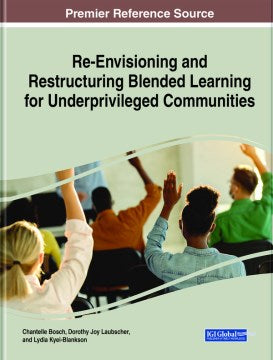 Re-Envisioning and Restructuring Blended Learning for Underprivileged Communities - MPHOnline.com