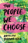 The People We Choose - MPHOnline.com