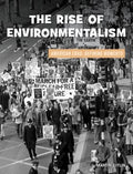 The Rise of Environmentalism - MPHOnline.com