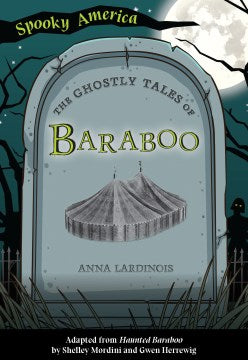 The Ghostly Tales of Baraboo - MPHOnline.com