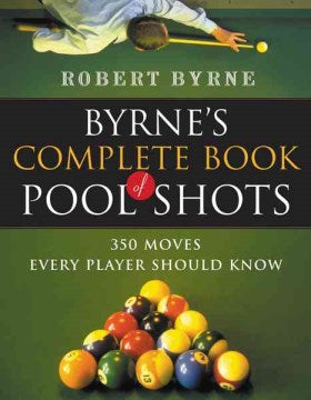 Byrne's Complete Book of Pool Shots - MPHOnline.com