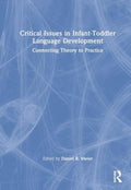 Critical Issues in Infant-Toddler Language Development - MPHOnline.com