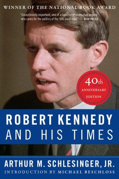 Robert Kennedy and His Times - MPHOnline.com