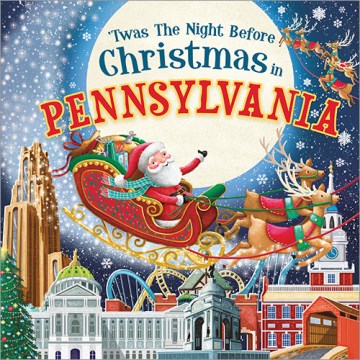 Twas the Night Before Christmas in Pennsylvania - MPHOnline.com