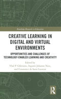 Creative Learning in Digital and Virtual Environments - MPHOnline.com