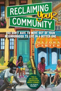 Reclaiming Your Community - MPHOnline.com