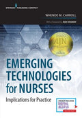 Emerging Technologies for Nurses - MPHOnline.com