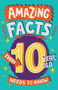 Amazing Facts Every 10 Year Old Needs to Know - MPHOnline.com