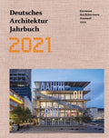 Deutsches Architektur Jahrbuch 2021 / German Architecture Annual 2021 - MPHOnline.com